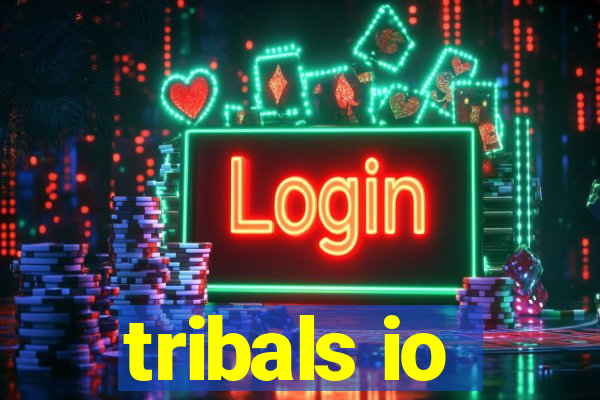 tribals io